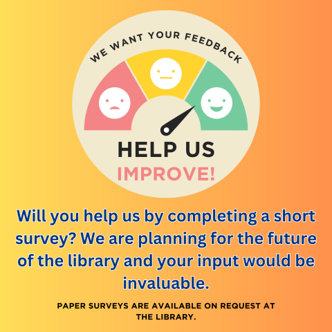 We Want Your Feedback -  Mazomanie library survey on Google Form