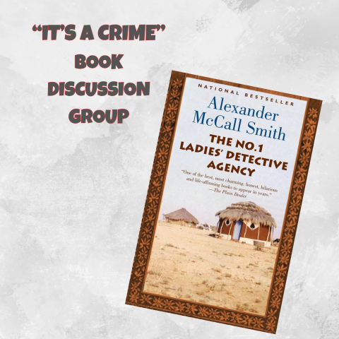 Mystery book discussion group, Alexander McCall Smith's The No. 1 Ladies' Detective Agency